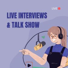 Live Interviews/Talk show
