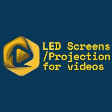 LED  Screens /Projection for videos